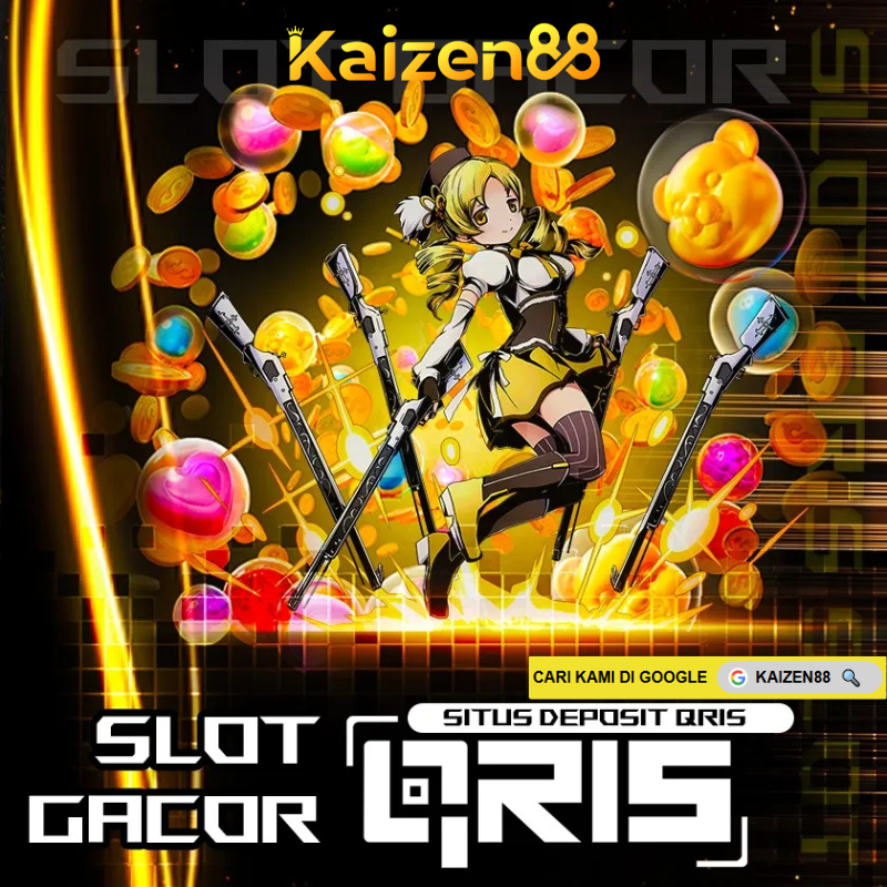 Kaizen88 : Situs Slot Gacor Hari ini Deposit Qris Gampang Menang
